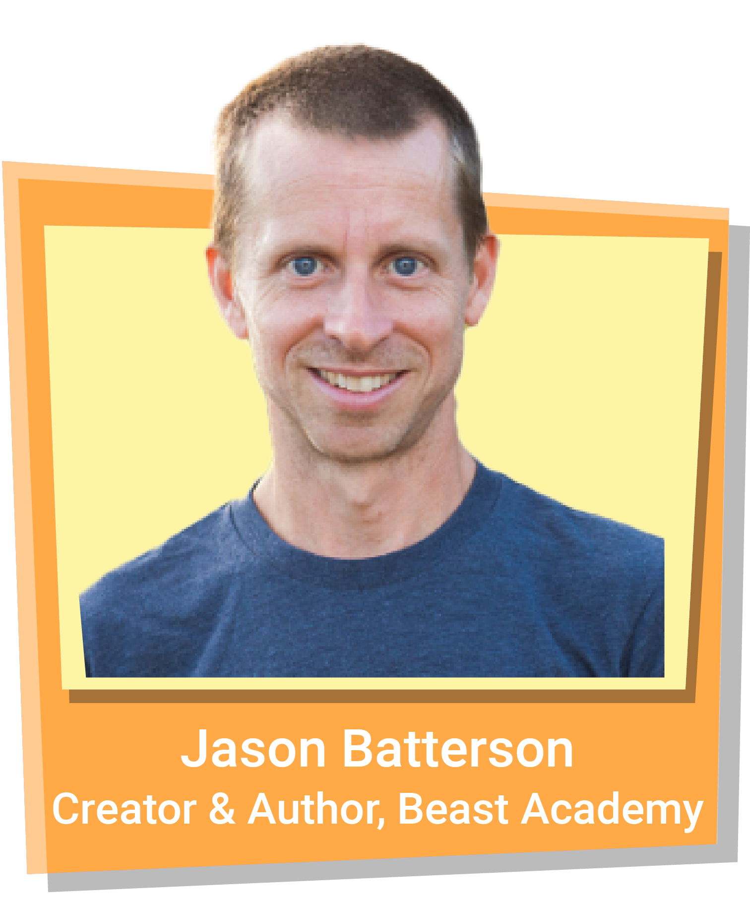 Jason Batterson, Creator & Author, Beast Academy